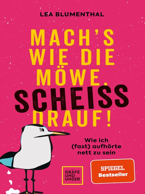 Title details for Mach's wie die Möwe, scheiß drauf! by Lea Blumenthal - Wait list